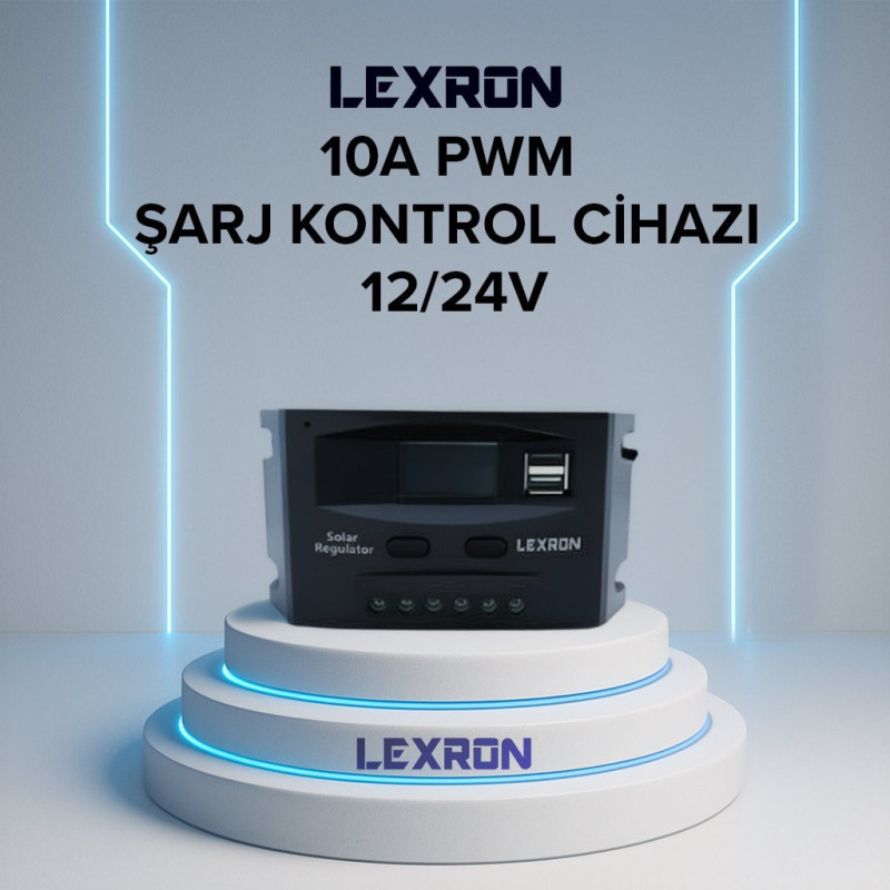 Lexron 10A PWM ŞARJ KONTROL CİHAZI
