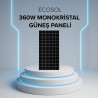 Ecosol 360W MONOKRİSTAL  GÜNEŞ PANELİ